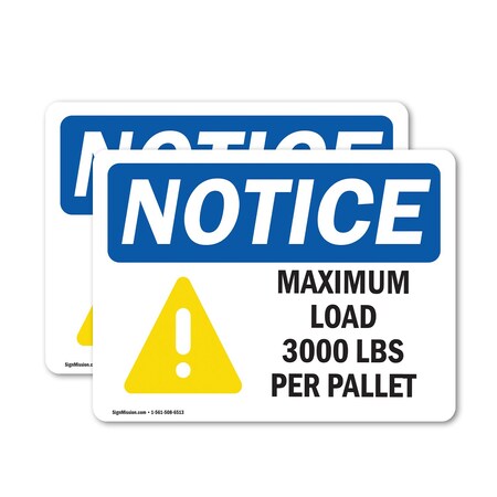Signmission Maximum Load 3000 Lbs Sign With Symbol, 18 in W x Rectangle, Vinyl Decal OS-2PACK-NS-D-1218-L-15942